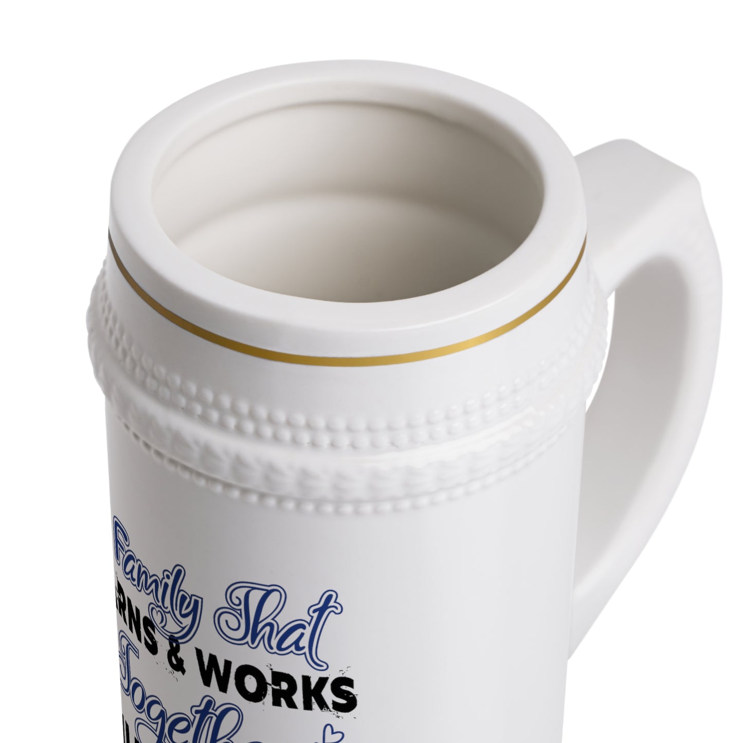 Beer Stein Mug: A Family That Learns & Works Together Builds Wealth