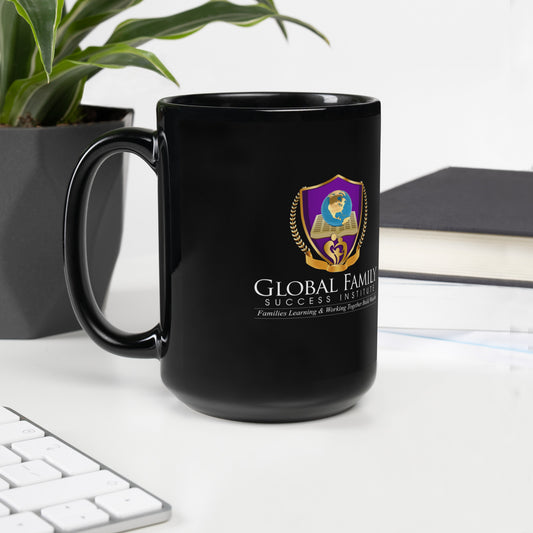 Black Glossy Mug: Global Family Success Institute