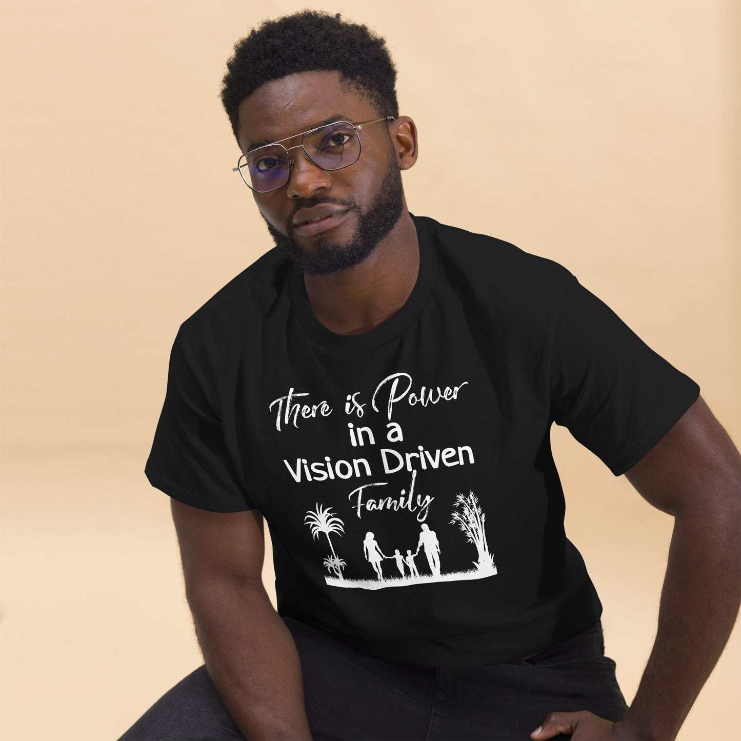 Men's Classic Black Tee: There is Power In A Vision Driven Family II