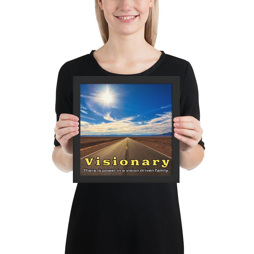 Framed Photo Paper Poster: There is power in a vision driven family.