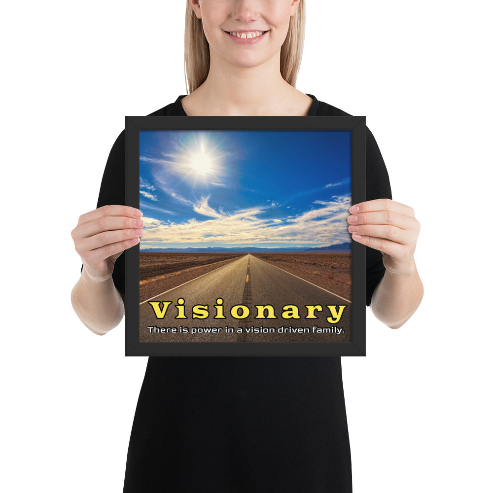 Framed Photo Paper Poster: There is power in a vision driven family.