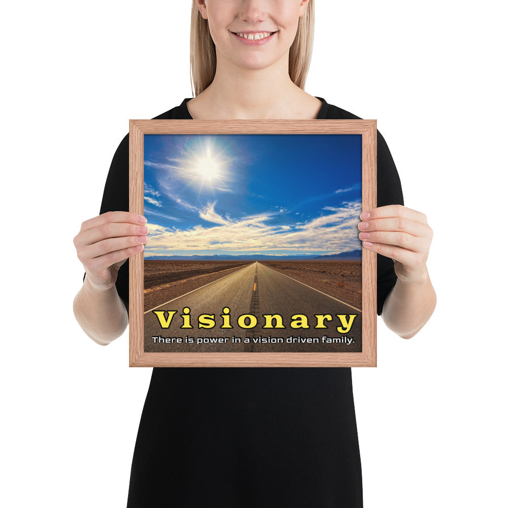 Framed Photo Paper Poster: There is power in a vision driven family.