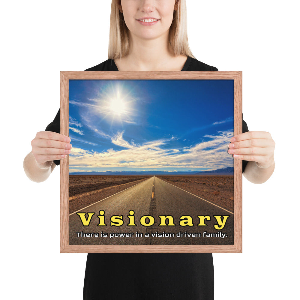 Framed Photo Paper Poster: There is power in a vision driven family.