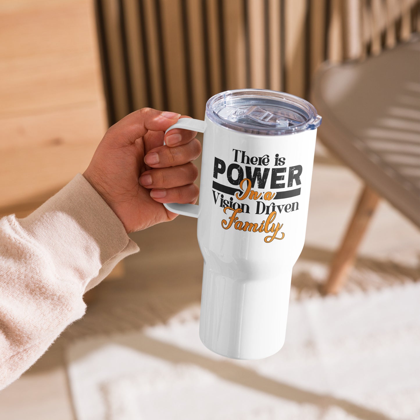 Travel Mug with a Handle: There is Power In A Vision Driven Family