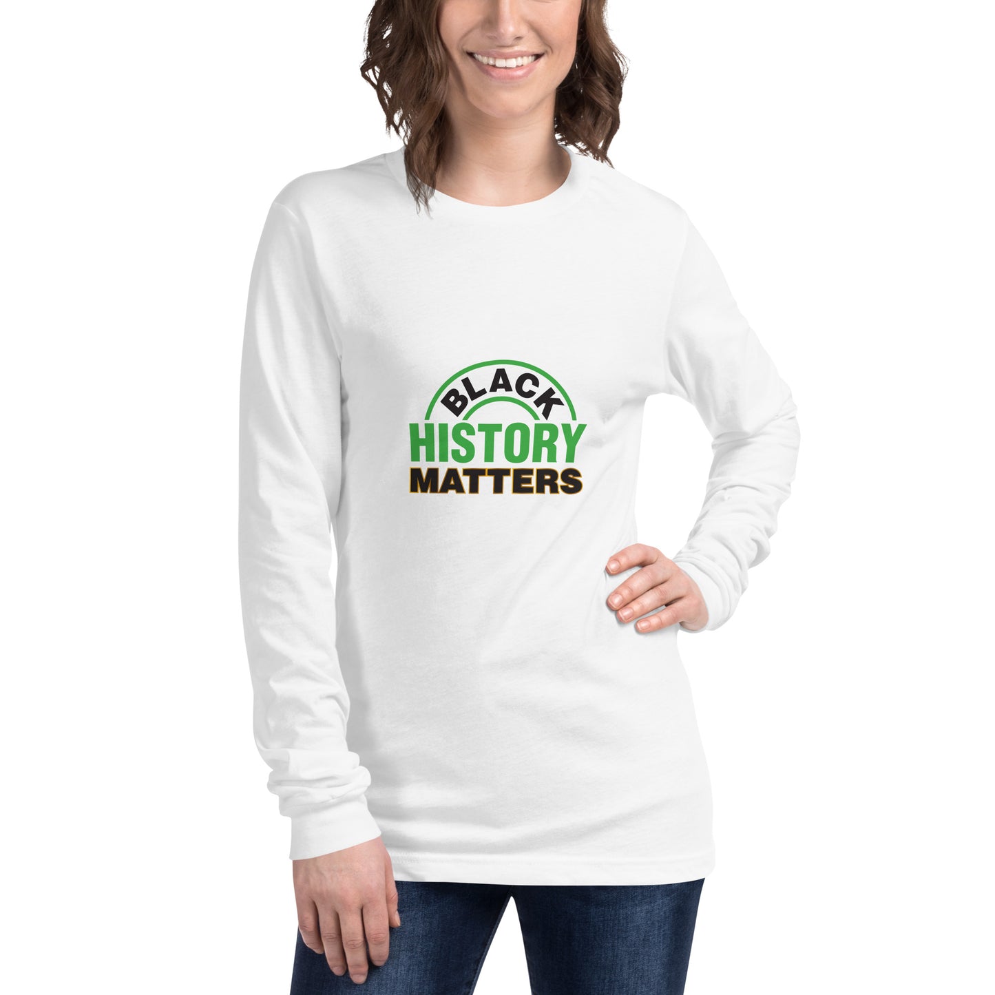 Unisex Long Sleeve Tee: Black History Matters