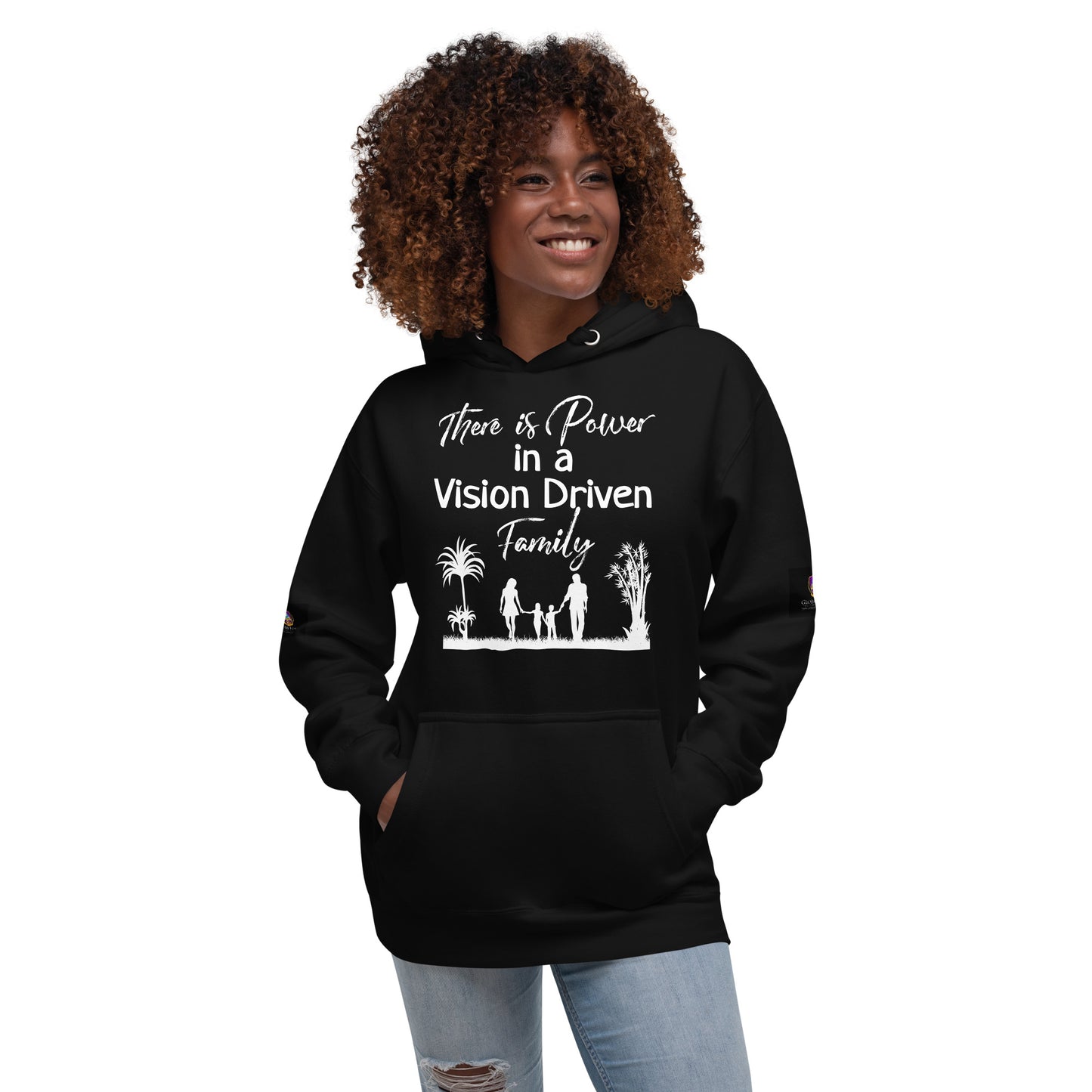 Unisex Black Hoodie: There is Power In A Vision Driven Family II