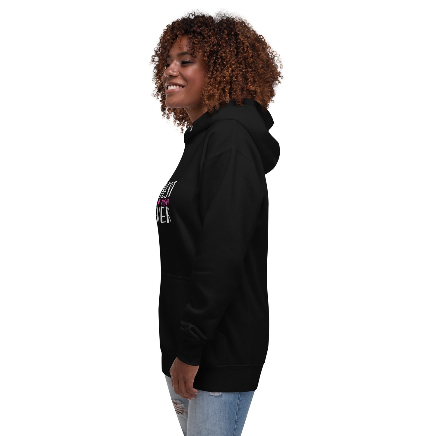 Unisex Hoodie: Best Mom's Ever