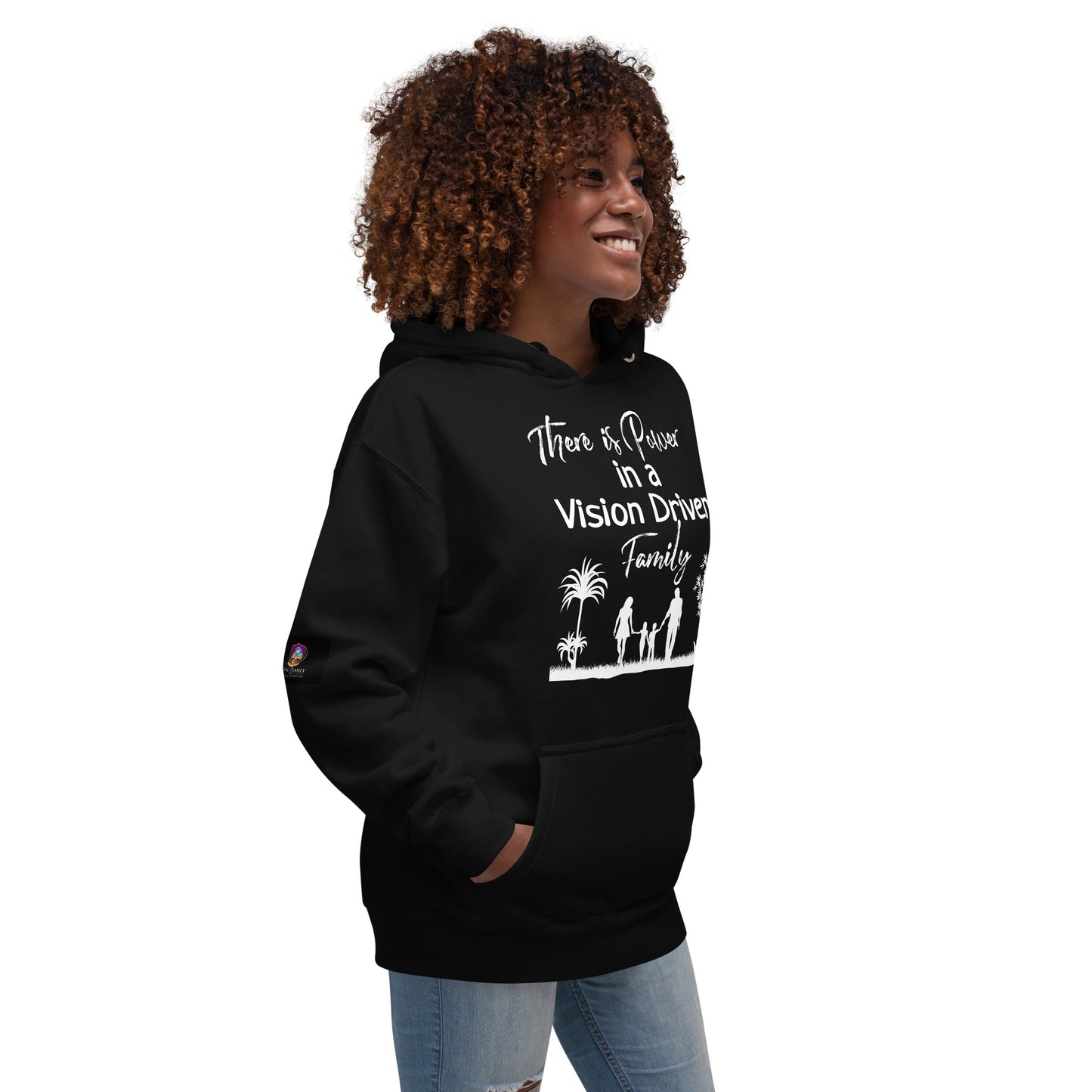 Unisex Black Hoodie: There is Power In A Vision Driven Family II