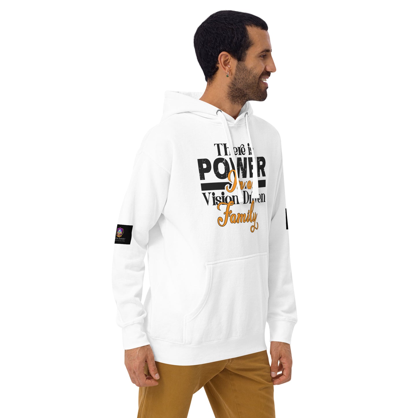 Unisex White Hoodie: There is Power In A Vision Driven Family