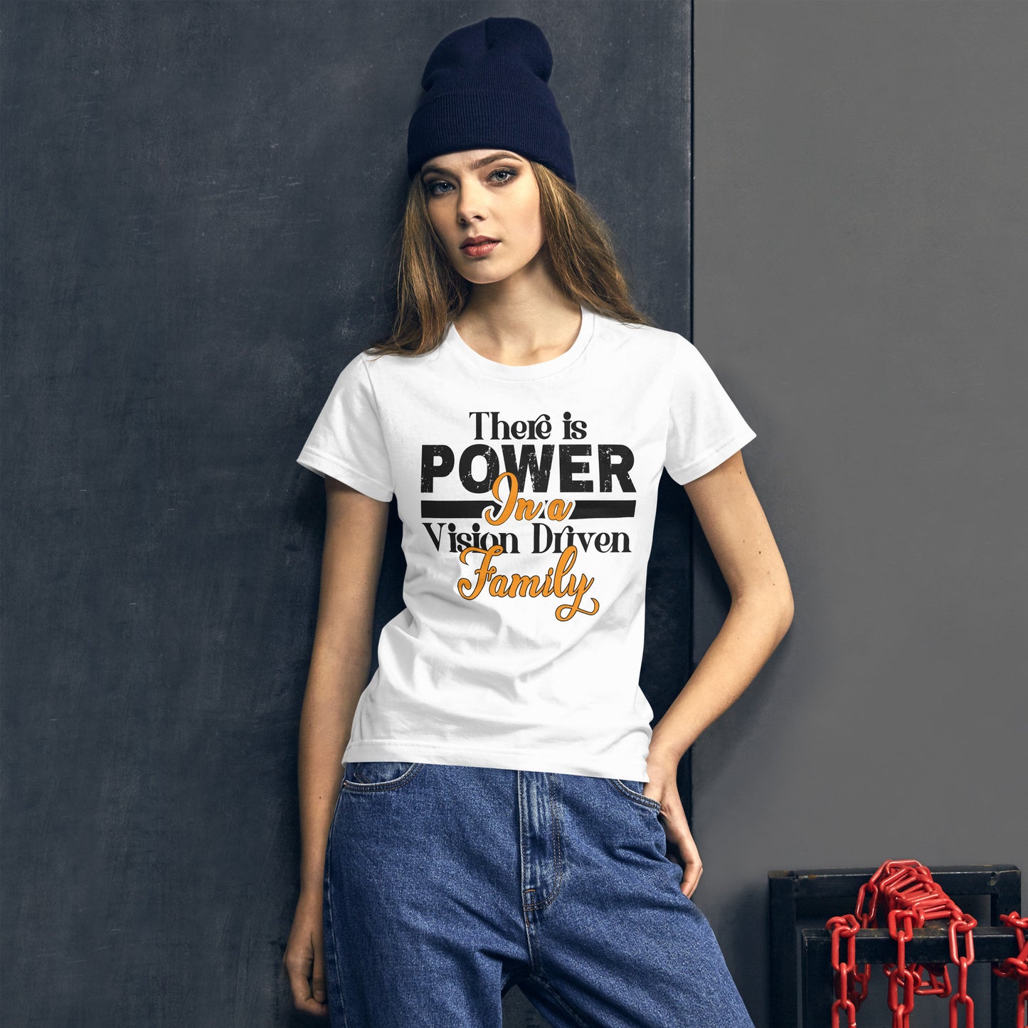 Women's Short Sleeve White t-shirt: There is Power In A Vision Driven Family